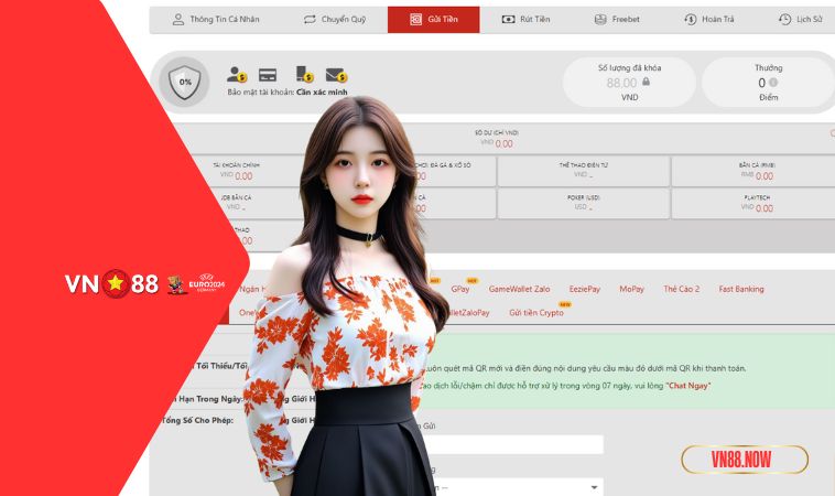 Một số câu hỏi liên quan việc nạp tiền tại trang chủ VN88